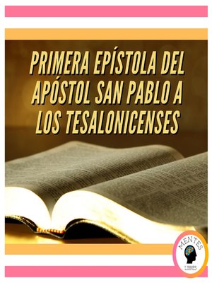 cover image of PRIMERA EPÍSTOLA DEL APÓSTOL SAN PABLO a LOS TESALONICENSES